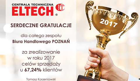 NAGRODA ZA WYBITNE OSIAGNIĘCIA W SPRZEDAŻY W ROKU 2017 DLA BIURA HANDLOWEGO POZNAŃ